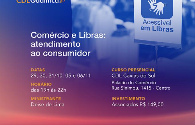 CDL Caxias abre inscrições para curso inédito de Libras no comércio